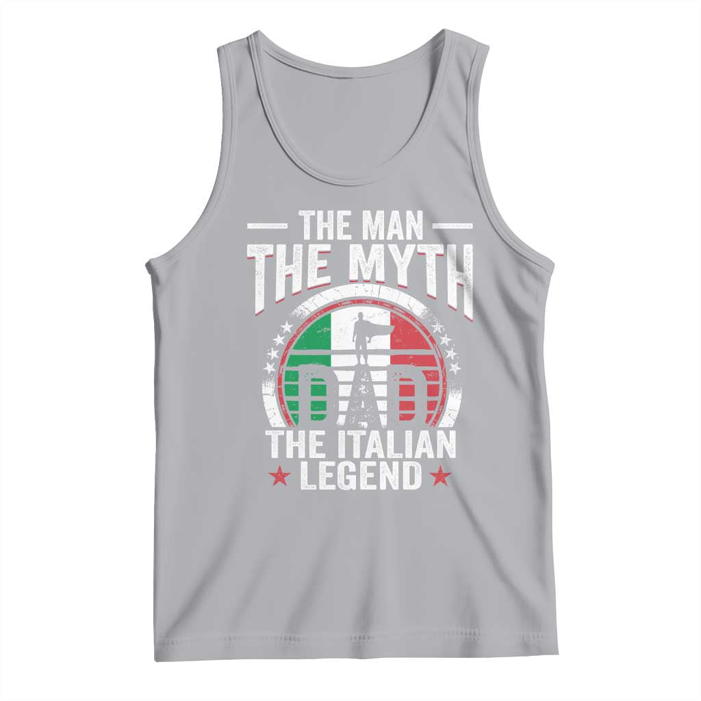 Funny Italian Dad Tank Top The Man The Myth The Italian Legend