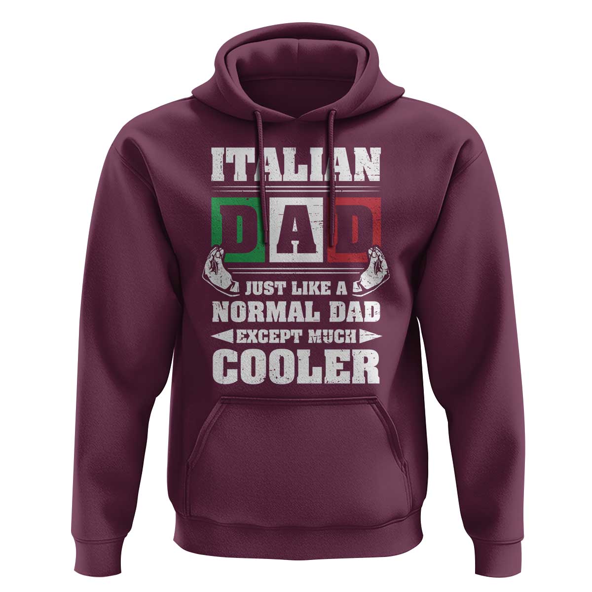 Funny Italian Dad Just Like A Normal Dad Except Much Cooler Hoodie Pinched Fingers Father's Day