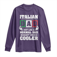 Funny Italian Dad Just Like A Normal Dad Except Much Cooler Long Sleeve Shirt Pinched Fingers Father's Day