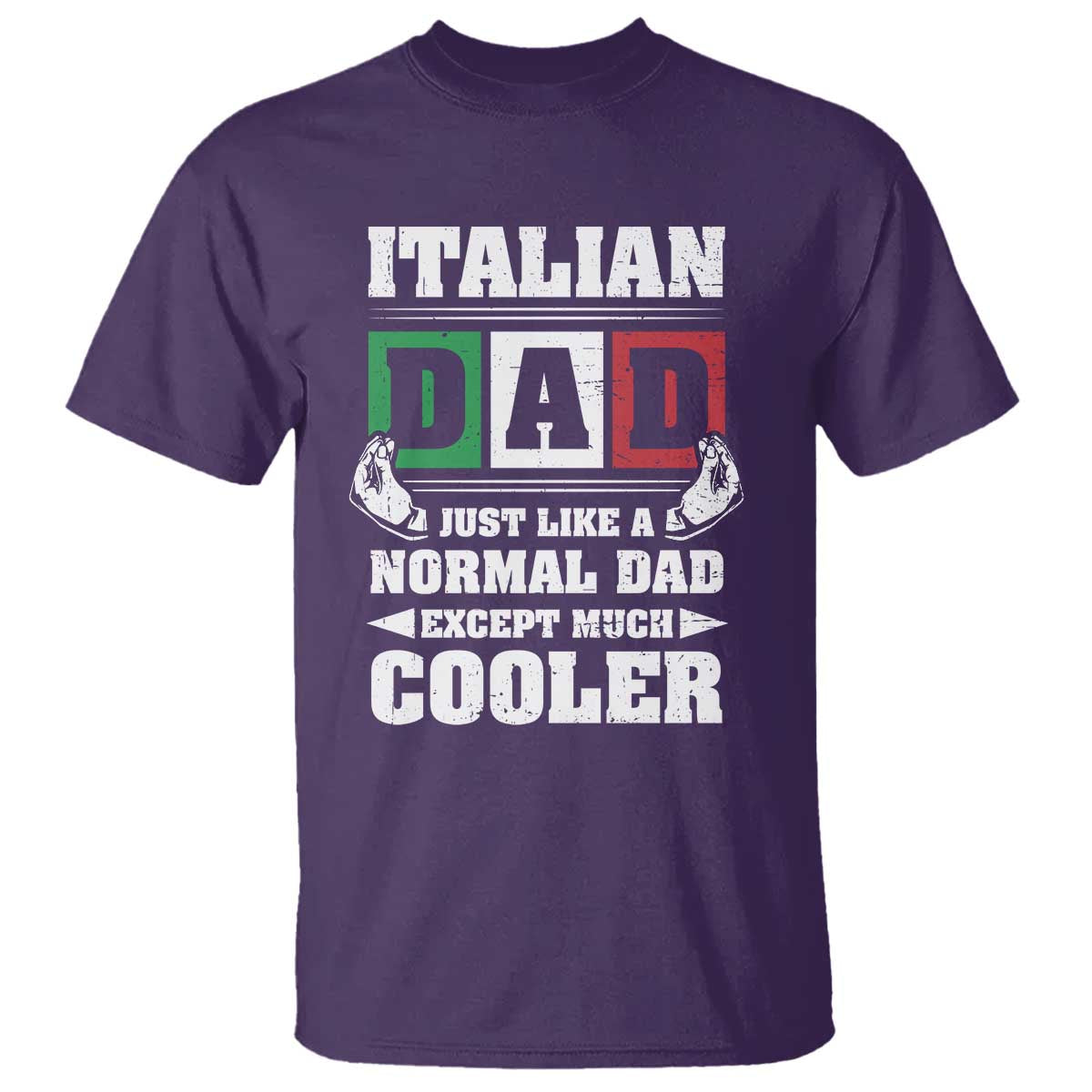 Funny Italian Dad Just Like A Normal Dad Except Much Cooler T Shirt Pinched Fingers Father's Day