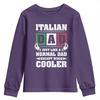 Funny Italian Dad Just Like A Normal Dad Except Much Cooler Youth Sweatshirt Pinched Fingers Father's Day