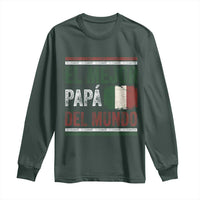 Funny Italian Dad The Best Father Of The World Long Sleeve Shirt El Mejor Papa Del Mundo