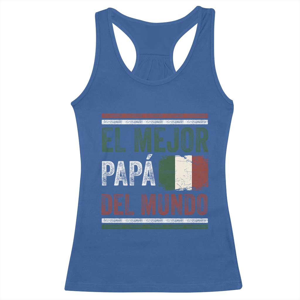 Funny Italian Dad The Best Father Of The World Racerback Tank Top El Mejor Papa Del Mundo