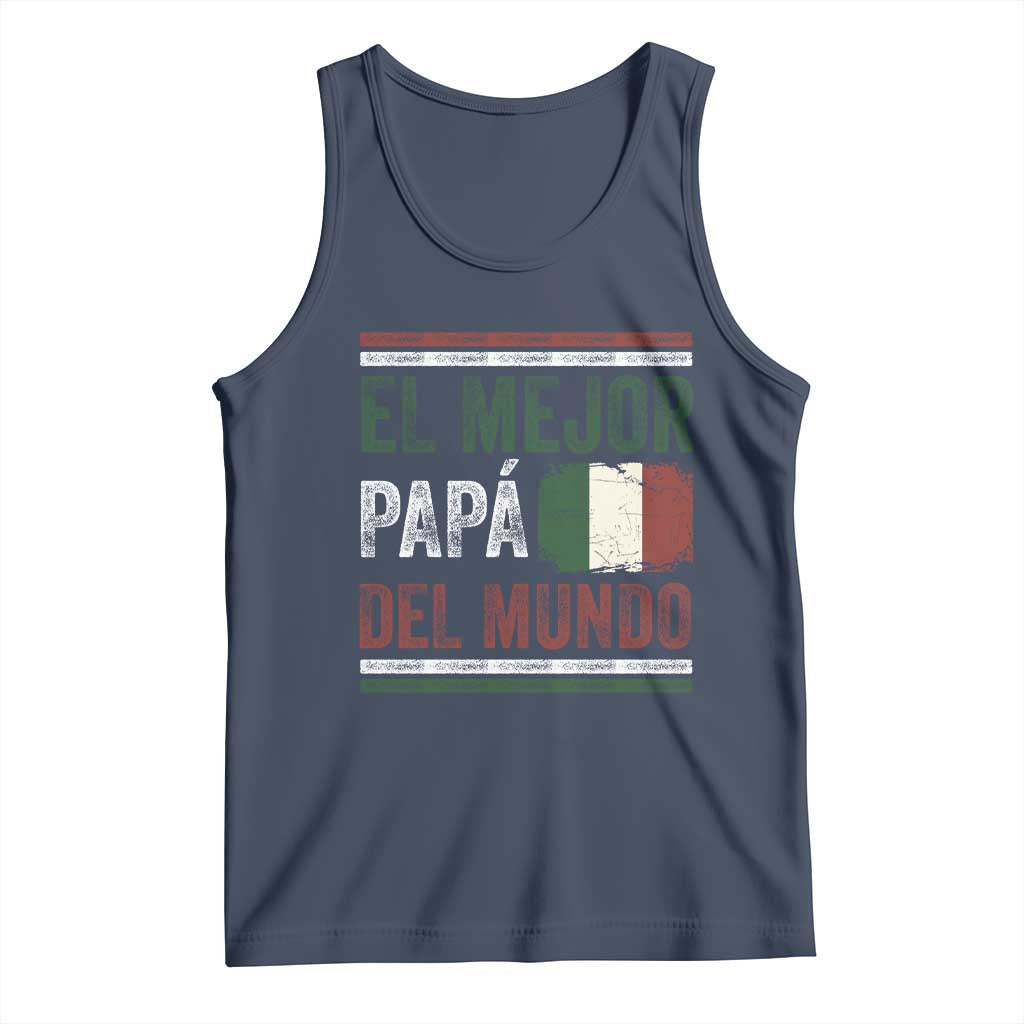 Funny Italian Dad The Best Father Of The World Tank Top El Mejor Papa Del Mundo