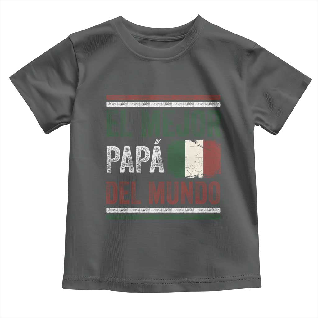 Funny Italian Dad The Best Father Of The World Toddler T Shirt El Mejor Papa Del Mundo