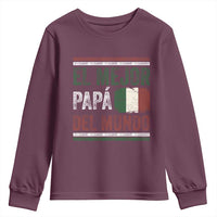Funny Italian Dad The Best Father Of The World Youth Sweatshirt El Mejor Papa Del Mundo