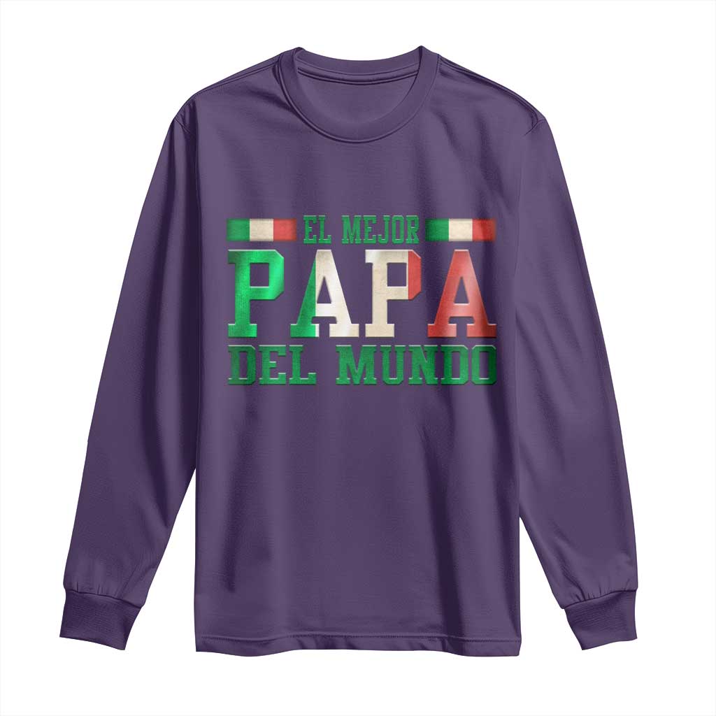 Funny El Mejor Papa Del Mundo Long Sleeve Shirt Mexican Father