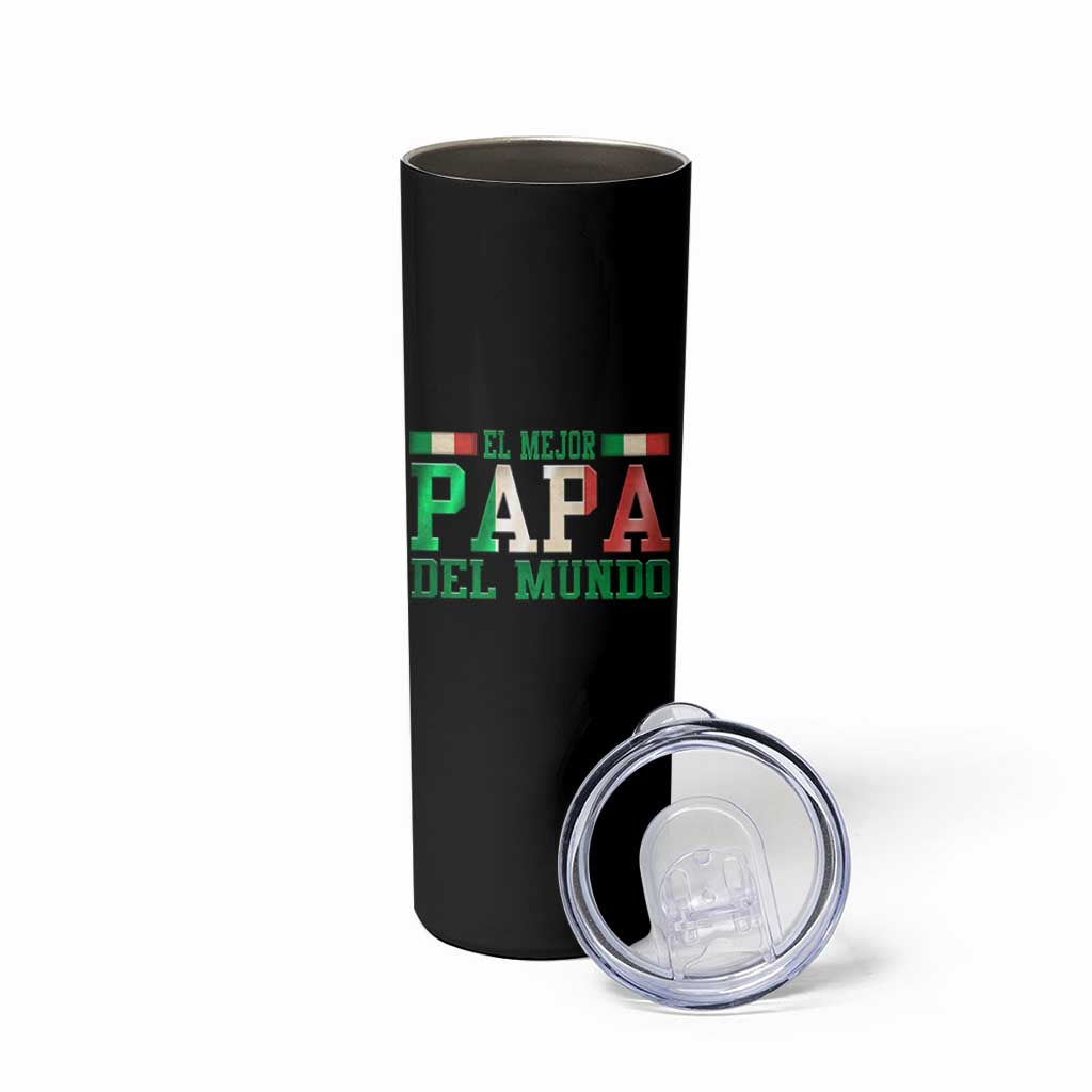 Funny El Mejor Papa Del Mundo Skinny Tumbler Mexican Father