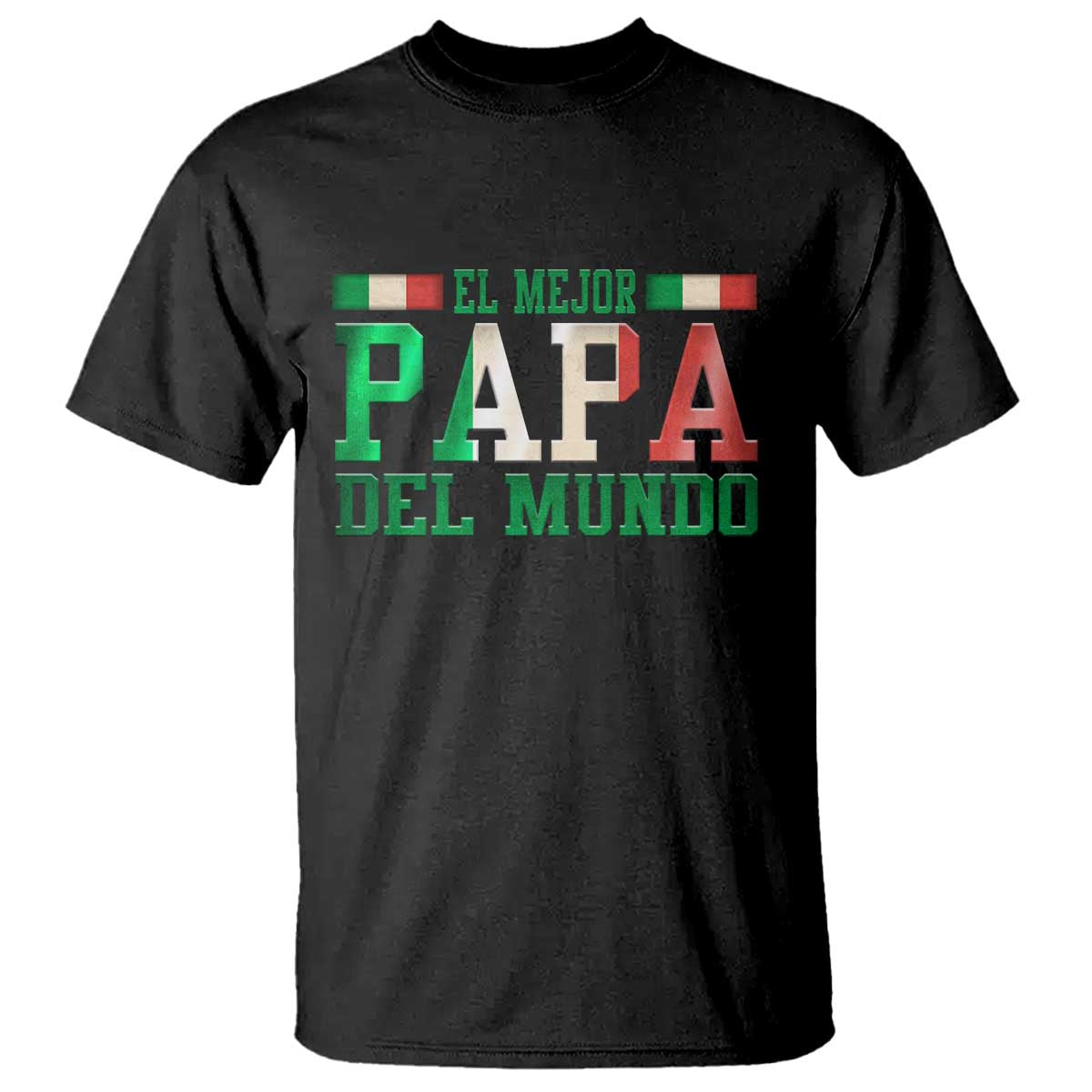Funny El Mejor Papa Del Mundo T Shirt Mexican Father