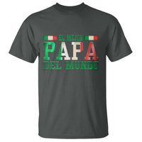 Funny El Mejor Papa Del Mundo T Shirt Mexican Father