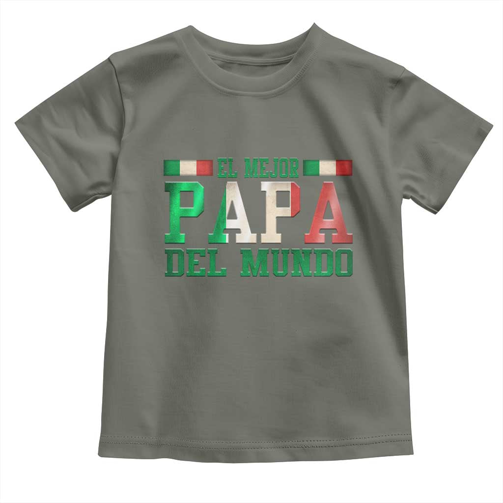 Funny El Mejor Papa Del Mundo Toddler T Shirt Mexican Father