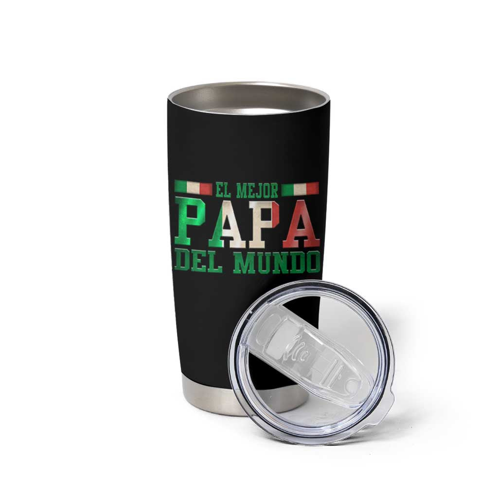 Funny El Mejor Papa Del Mundo Tumbler Cup Mexican Father