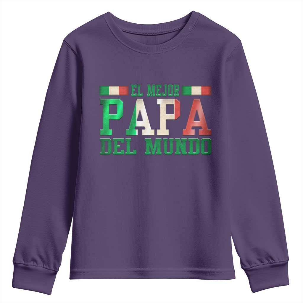 Funny El Mejor Papa Del Mundo Youth Sweatshirt Mexican Father