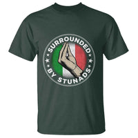 Funny Italian Slang T Shirt Surrounded By Stunads Che Vuoi
