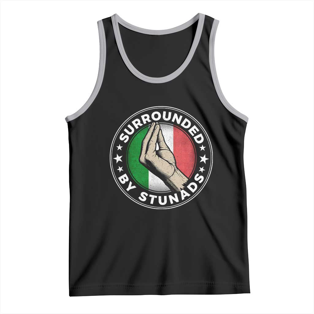 Funny Italian Slang Tank Top Surrounded By Stunads Che Vuoi