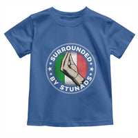 Funny Italian Slang Toddler T Shirt Surrounded By Stunads Che Vuoi