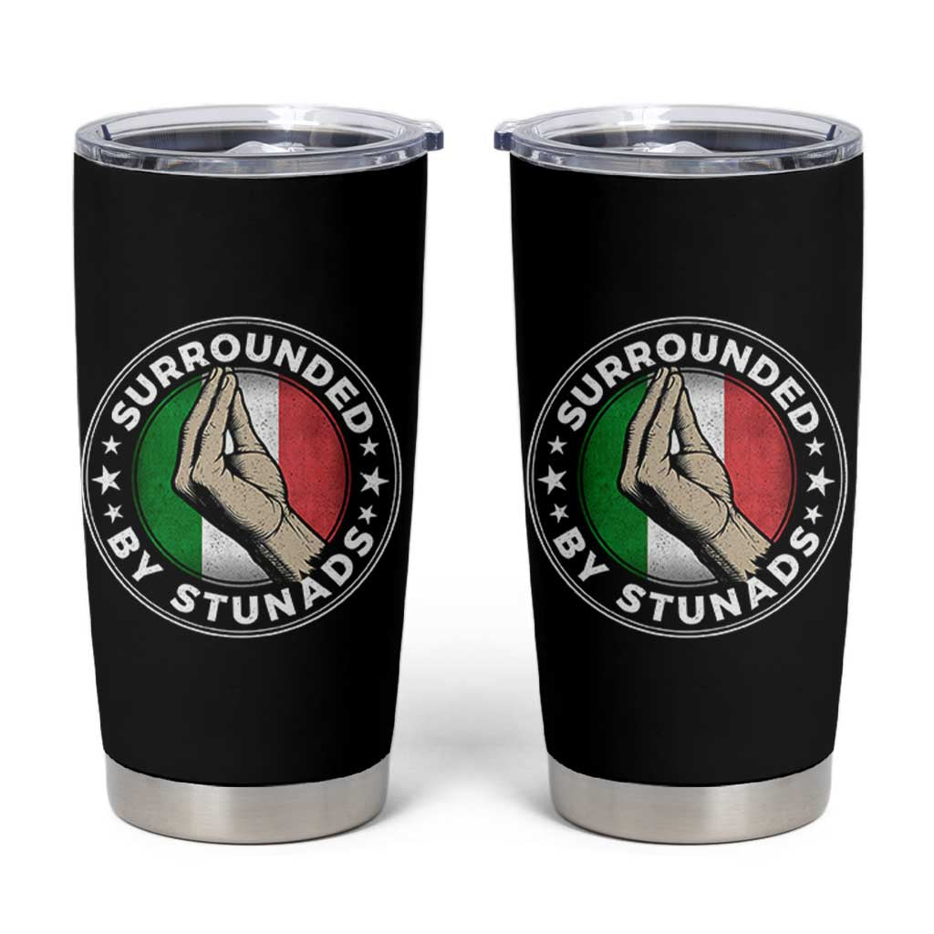 Funny Italian Slang Tumbler Cup Surrounded By Stunads Che Vuoi