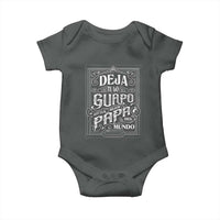Funny Spanish Dad Baby Onesie Deja Tu Lo Guapo Soy El Mejor Papa Del Mundo