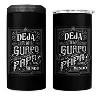 Funny Spanish Dad 4 in 1 Can Cooler Tumbler Deja Tu Lo Guapo Soy El Mejor Papa Del Mundo