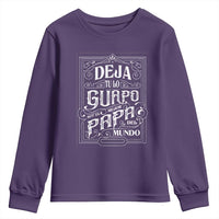 Funny Spanish Dad Youth Sweatshirt Deja Tu Lo Guapo Soy El Mejor Papa Del Mundo