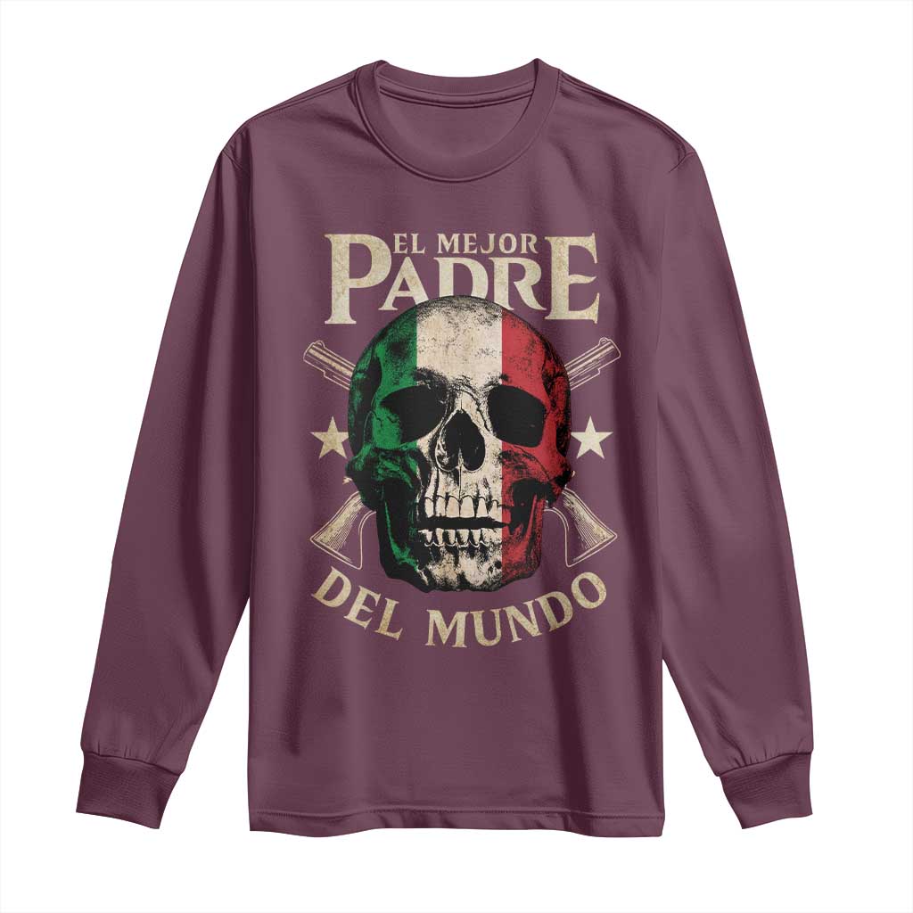 Funny Italian Dad Long Sleeve Shirt El Mejor Padre Del Mundo Skull Father's Day