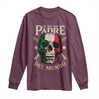 Funny Italian Dad Long Sleeve Shirt El Mejor Padre Del Mundo Skull Father's Day