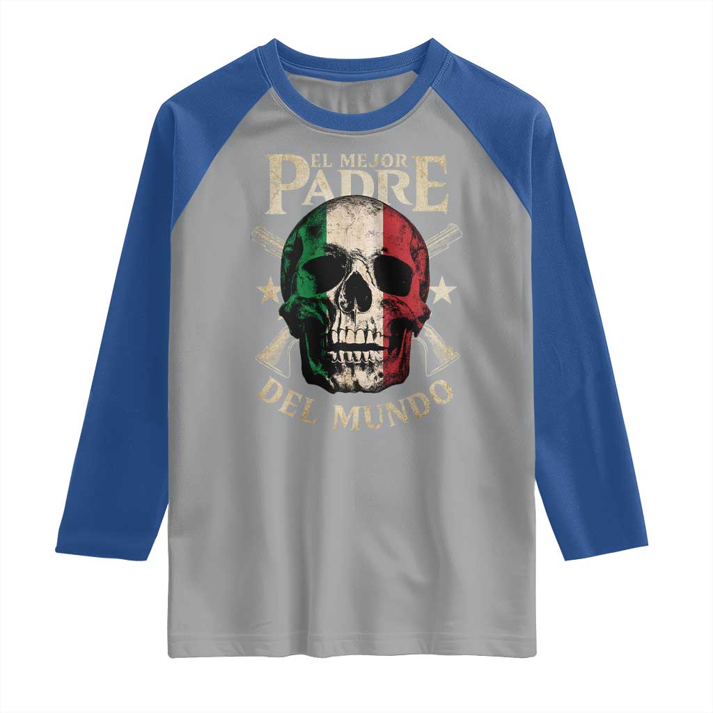 Funny Italian Dad Raglan Shirt El Mejor Padre Del Mundo Skull Father's Day