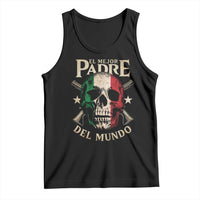 Funny Italian Dad Tank Top El Mejor Padre Del Mundo Skull Father's Day