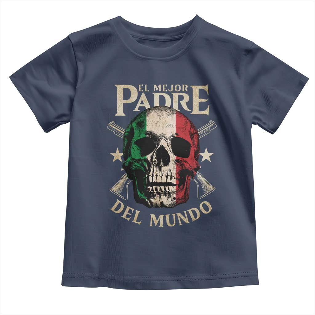 Funny Italian Dad Toddler T Shirt El Mejor Padre Del Mundo Skull Father's Day