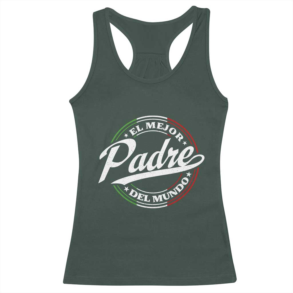 Funny Italian Dad Racerback Tank Top El Mejor Padre Del Mundo Father's Day