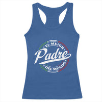 Funny Italian Dad Racerback Tank Top El Mejor Padre Del Mundo Father's Day