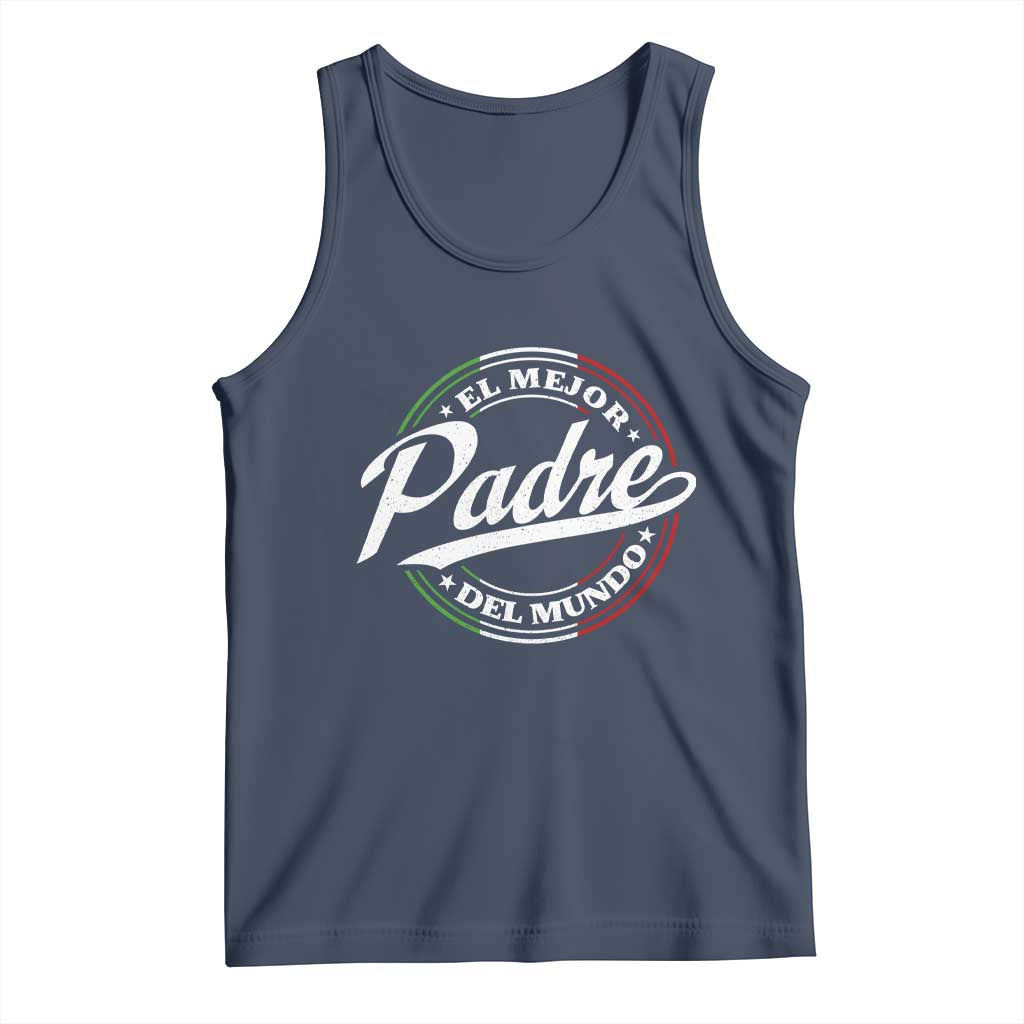 Funny Italian Dad Tank Top El Mejor Padre Del Mundo Father's Day
