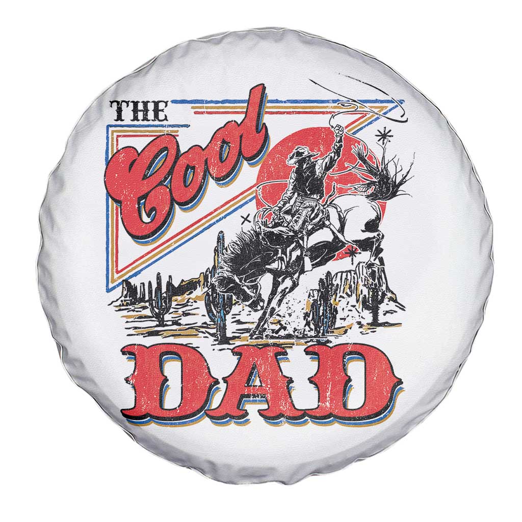 Funny Western Cowboy The Cool Dad Spare Tire Cover Father's Day