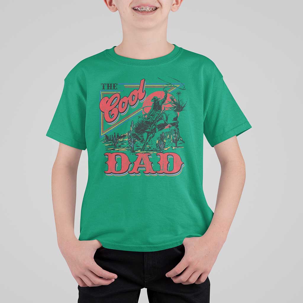Funny Western Cowboy The Cool Dad T Shirt For Kid Father's Day
