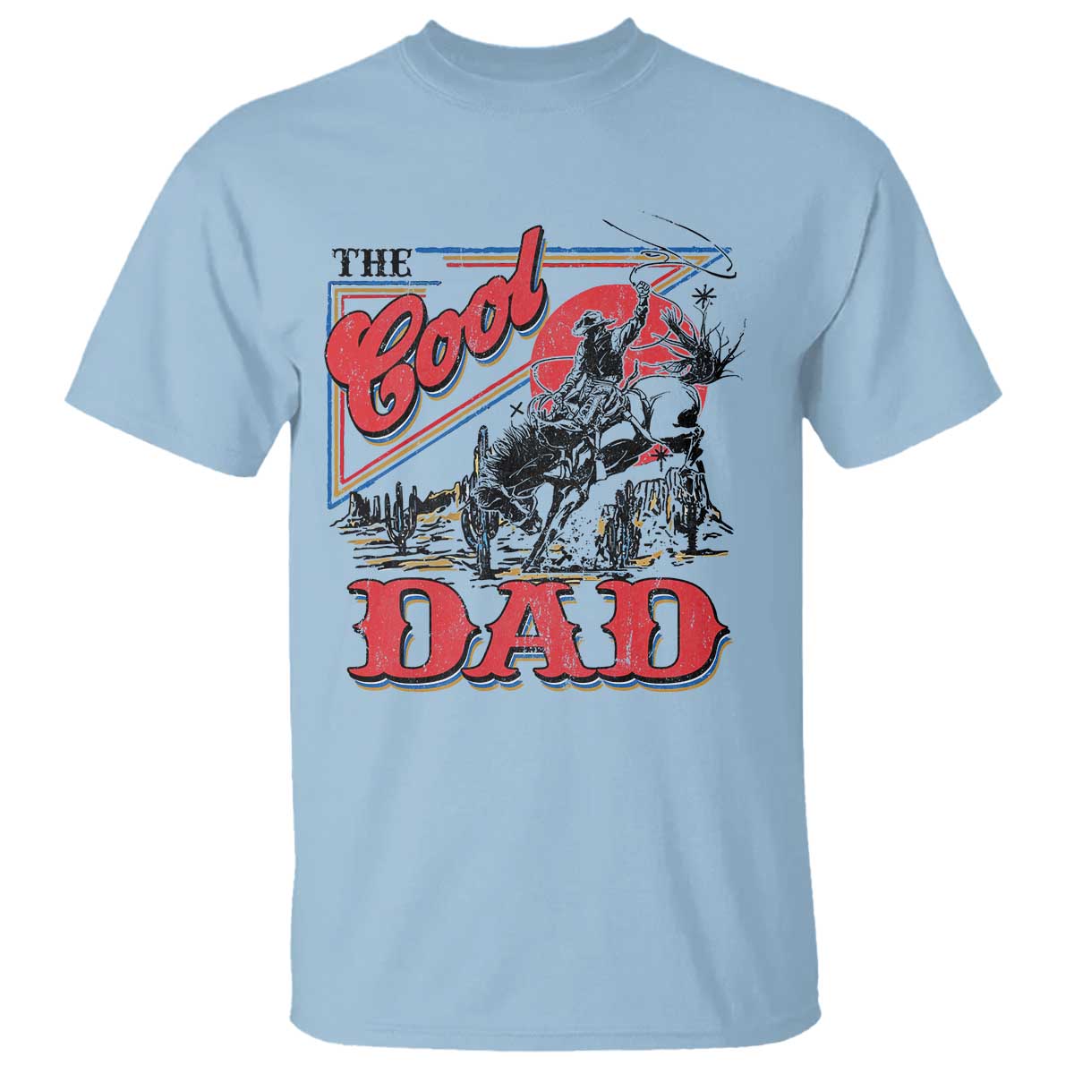 Funny Western Cowboy The Cool Dad T Shirt Father's Day