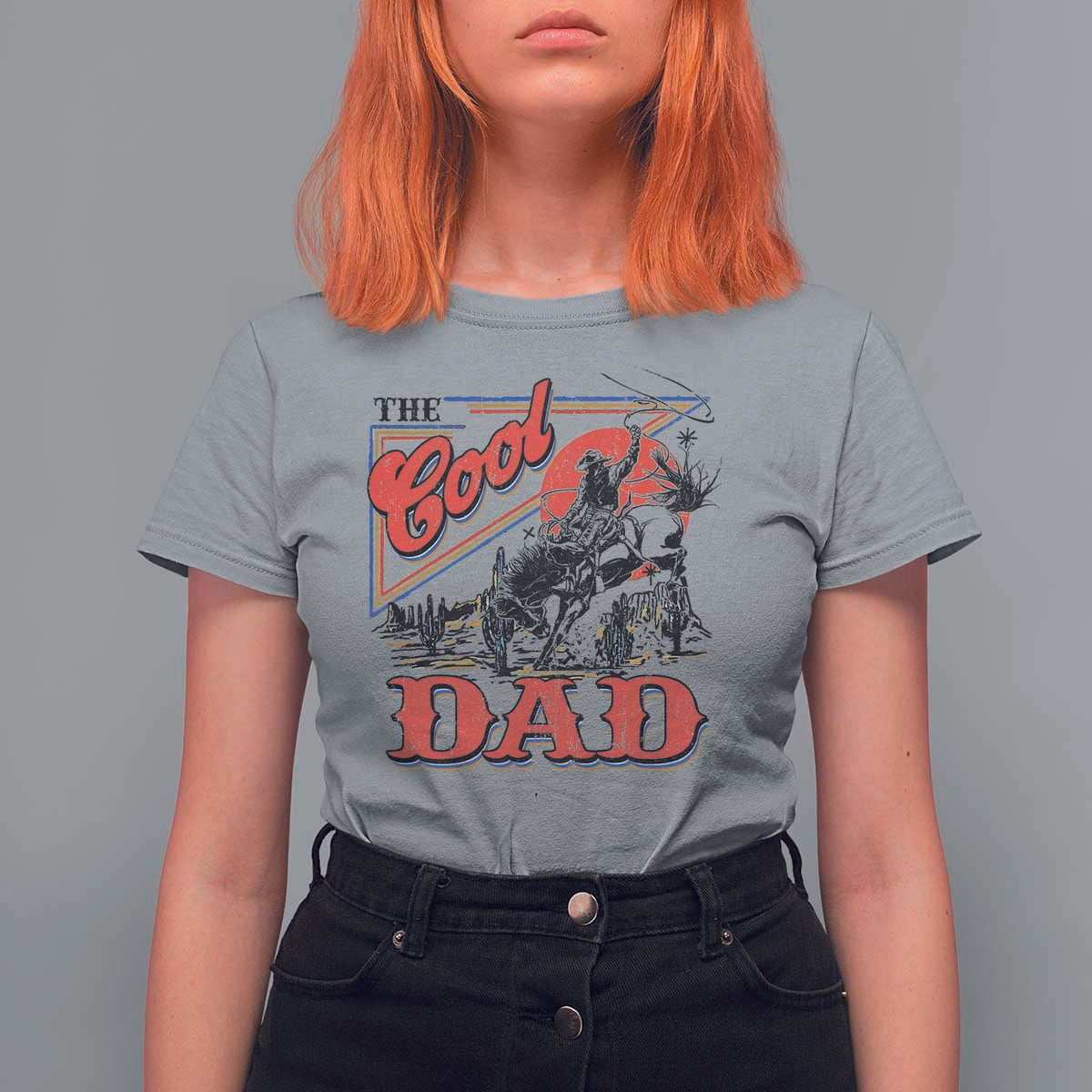 Funny Western Cowboy The Cool Dad T Shirt For Women Father's Day