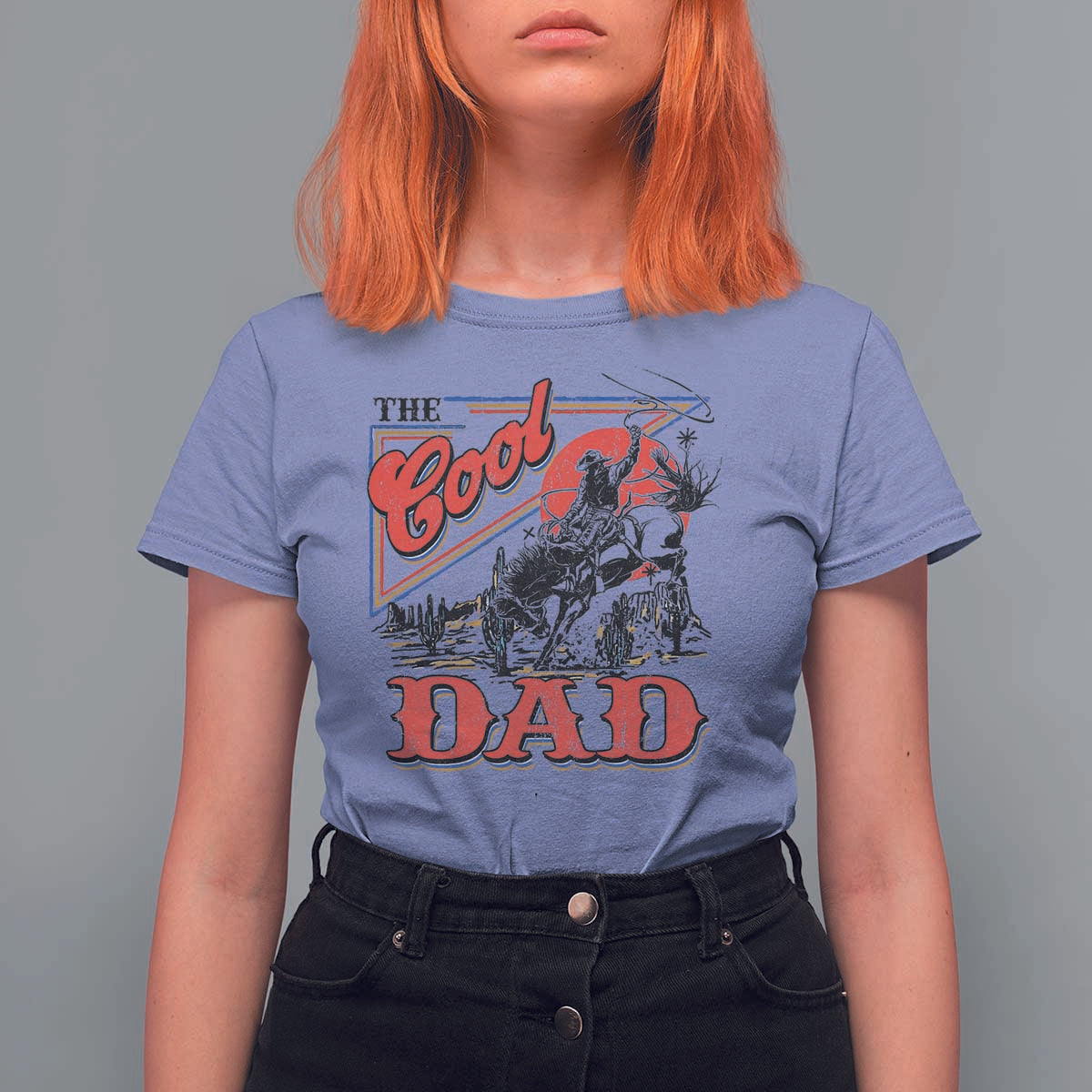 Funny Western Cowboy The Cool Dad T Shirt For Women Father's Day