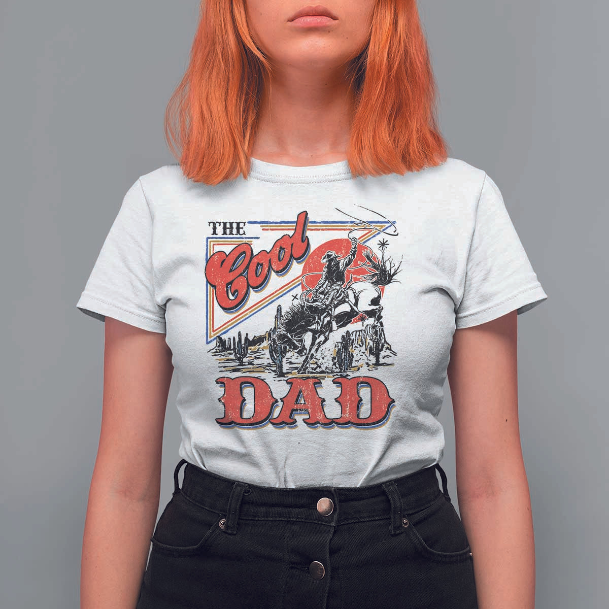 Funny Western Cowboy The Cool Dad T Shirt For Women Father's Day