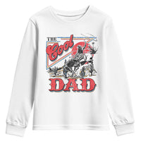 Funny Western Cowboy The Cool Dad Youth Sweatshirt Father's Day