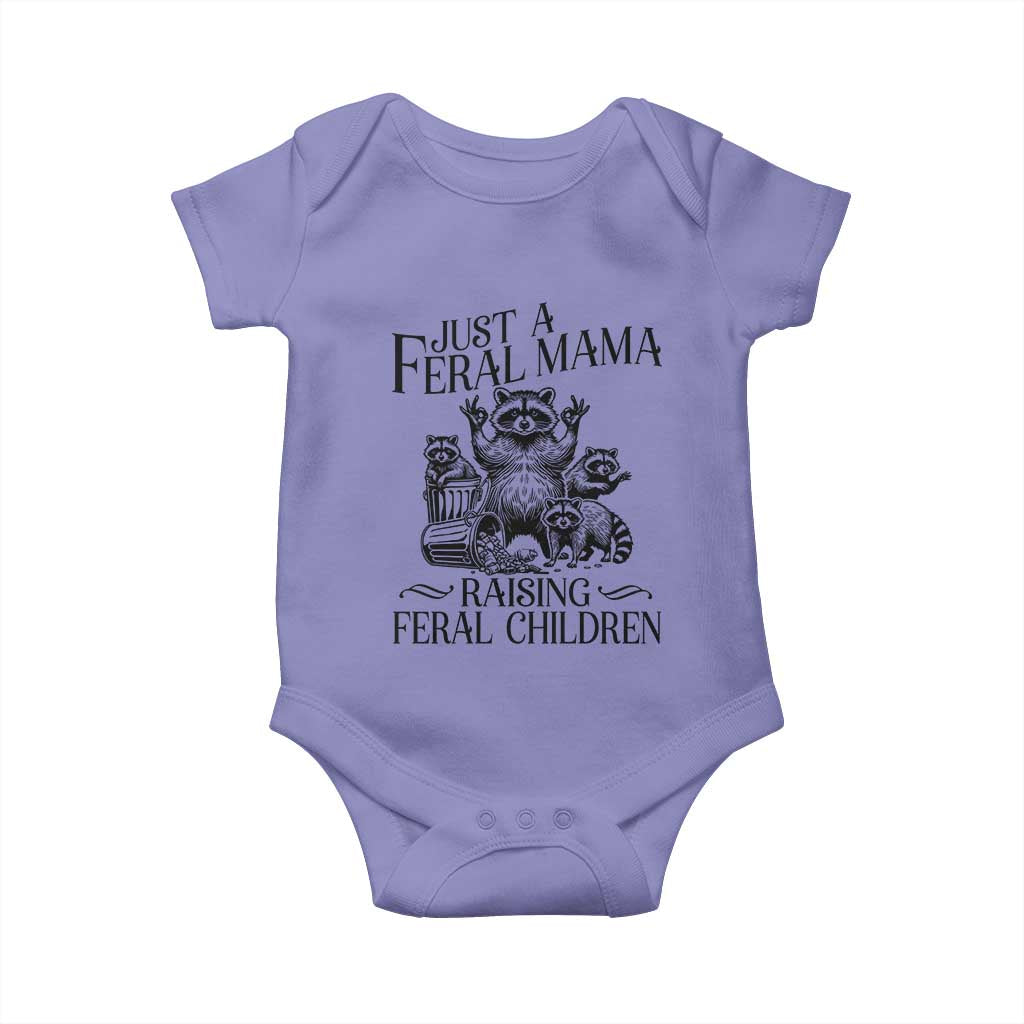 Funny Just A Feral Mama Raising Feral Children Baby Onesie Raccoon Mother's Day