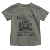 Funny Just A Feral Mama Raising Feral Children Toddler T Shirt Raccoon Mother's Day TS11