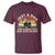 Funny Just A Dad Who Always Came Back With The Milk T Shirt Racoon Dad Father's Day