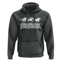 Funny Giddythefup Derby Day Hoodie Vintage Giddy Up Horse Racing