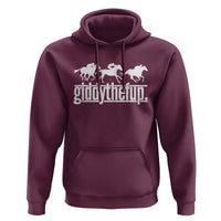 Funny Giddythefup Derby Day Hoodie Vintage Giddy Up Horse Racing