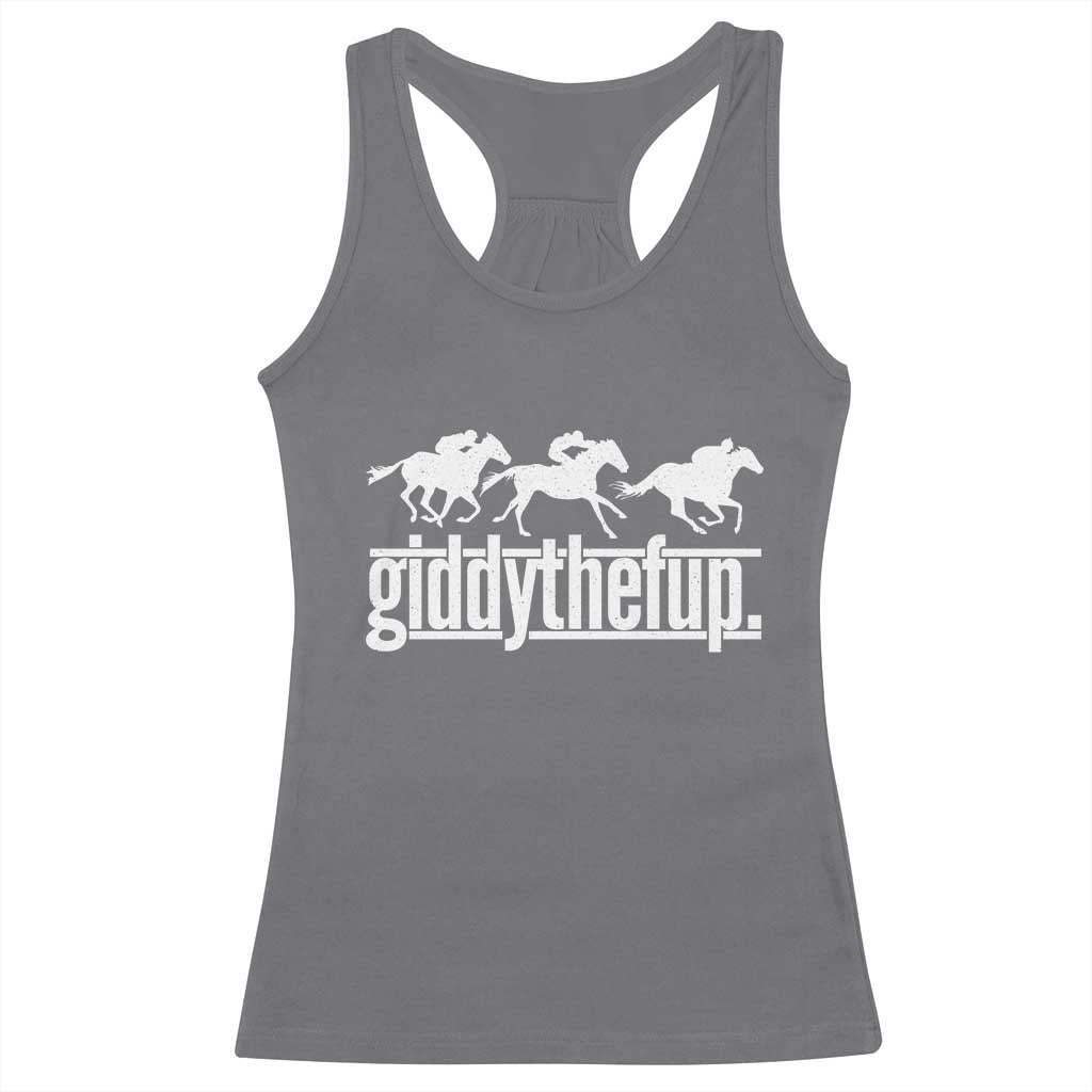 Funny Giddythefup Derby Day Racerback Tank Top Vintage Giddy Up Horse Racing
