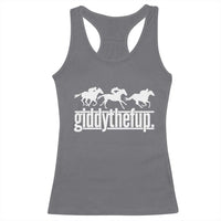Funny Giddythefup Derby Day Racerback Tank Top Vintage Giddy Up Horse Racing