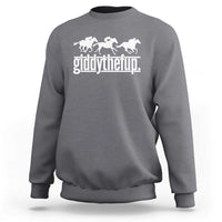 Funny Giddythefup Derby Day Sweatshirt Vintage Giddy Up Horse Racing