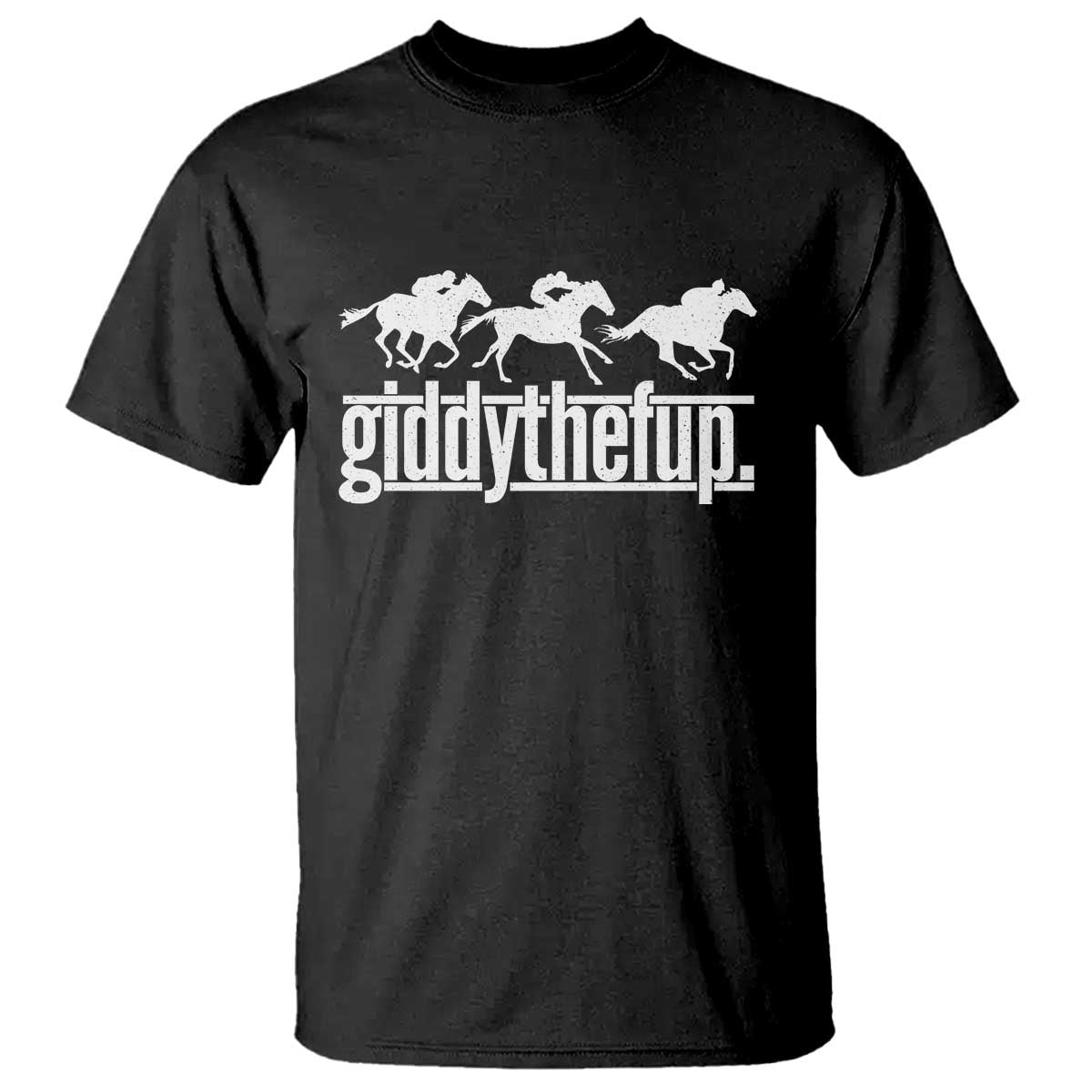 Funny Giddythefup Derby Day T Shirt Vintage Giddy Up Horse Racing