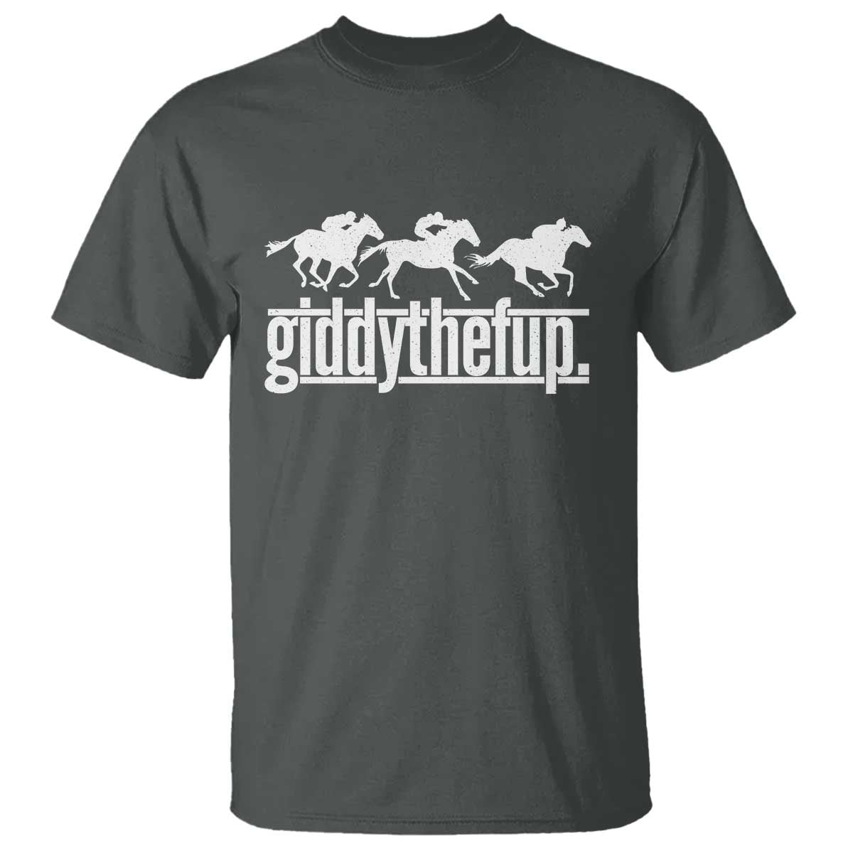 Funny Giddythefup Derby Day T Shirt Vintage Giddy Up Horse Racing