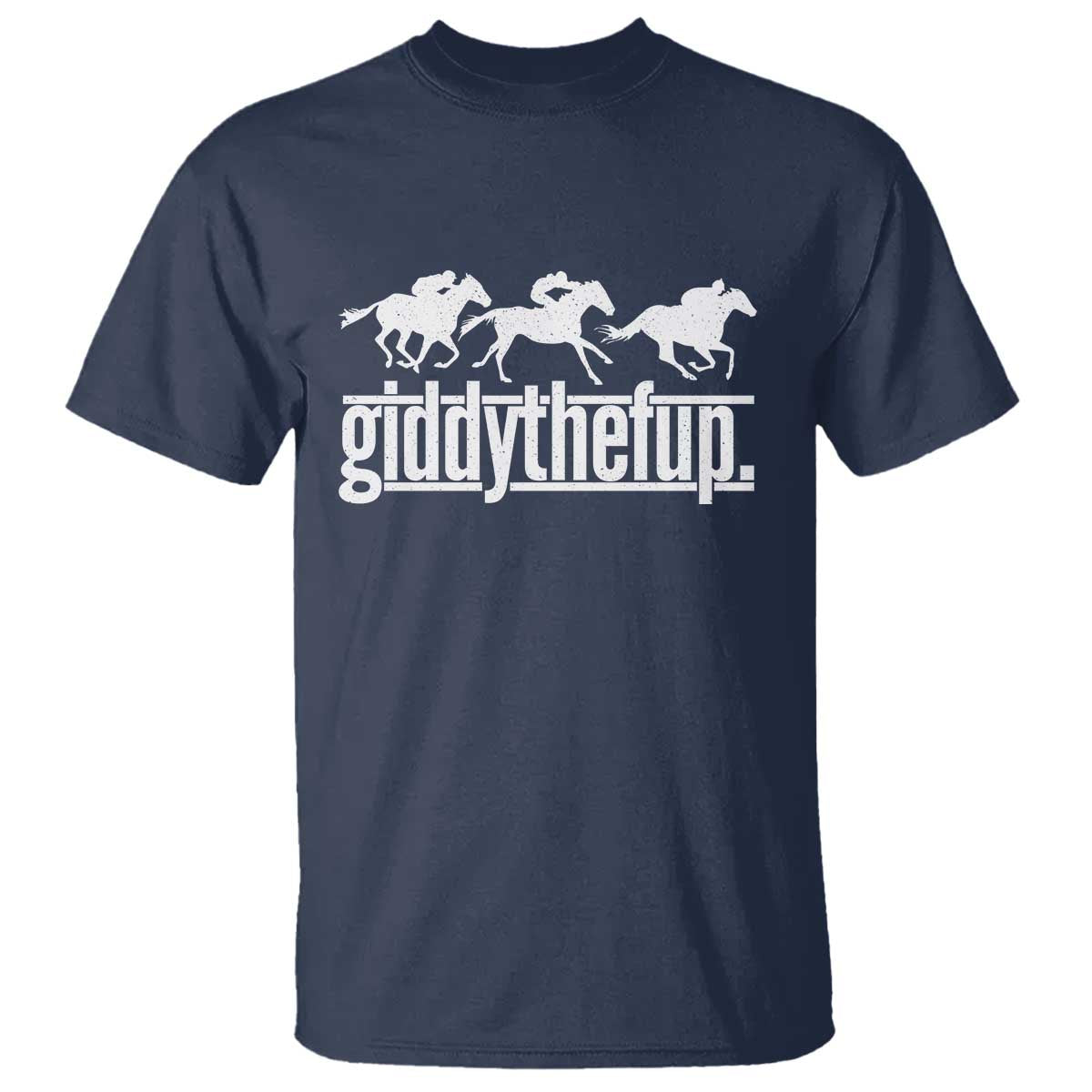 Funny Giddythefup Derby Day T Shirt Vintage Giddy Up Horse Racing